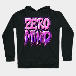 ZERO MIND Hoodie